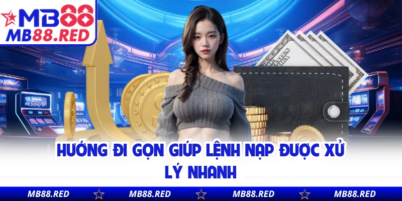 Hướng đi gọn giúp lệnh nạp được xử lý nhanh